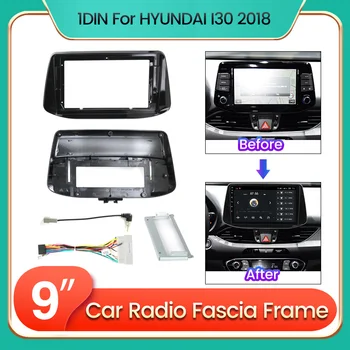 1 Din Android, авто радио, рамка за Hyundai i30 2017 2018, авто Стерео панел, Монтаж на арматурното табло, Монтаж на облицовки, Рамка