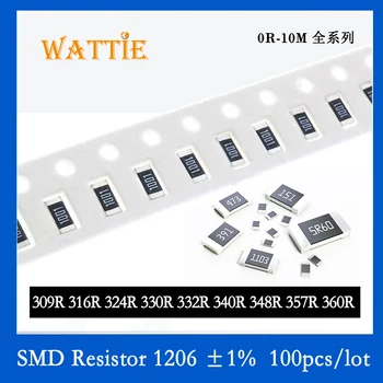 SMD резистор 1206 1% 309R 316R 324R 330R 332R 340R 348R 357R 360R 100 бр./лот микросхемные резистори 1/4 W 3,2 мм * 1,6 мм